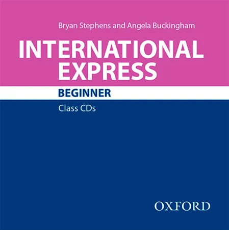 INTERNATIONAL EXPRESS 3E BEGINNER CDS
