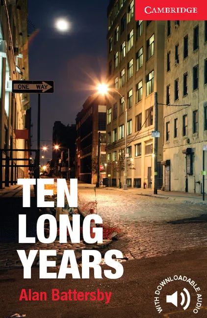 TEN LONG YEARS LEVEL 1 BEGINNER/ELEMENTARY