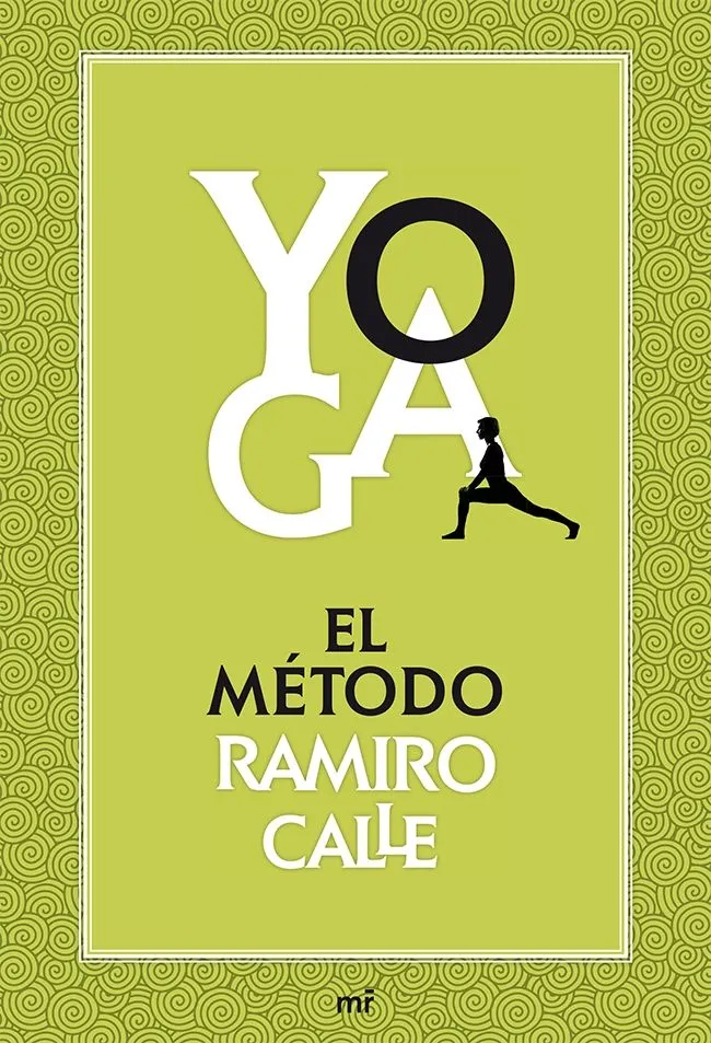 YOGA -EL METODO RAMIRO CALLE-