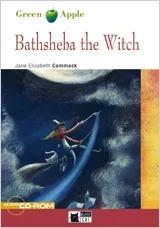 BATHSHEBA THE WITCH. BOOK + CD-ROM