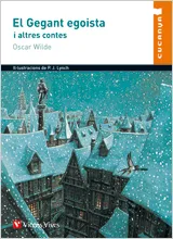 GEGANT EGOISTA I ALTRES CONTES, EL