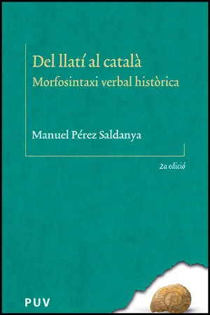 DEL LLATI AL CATALA -MORFOSINTAXI VERBAL
