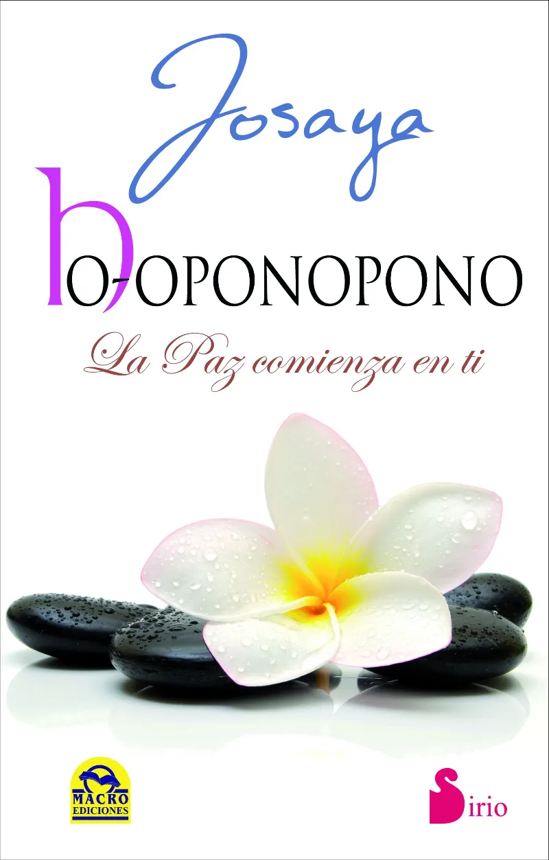 HO PONOPONO -LA PAZ COMIENZA EN TI-
