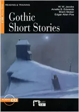 GOTHIC SHORT STORIES. BOOK + CD