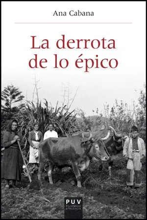 LA DERROTA DE LO EPICO
