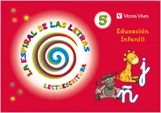 LA ESPIRAL DE LAS LETRAS. LECTOESCRITURA 5