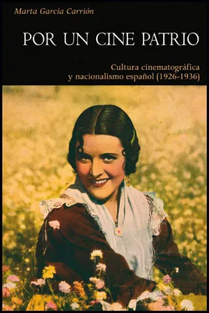 POR UN CINE PATRIO (1926-1936)