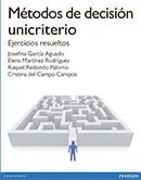 METODOS DE DECISIÓN UNICRITERIO