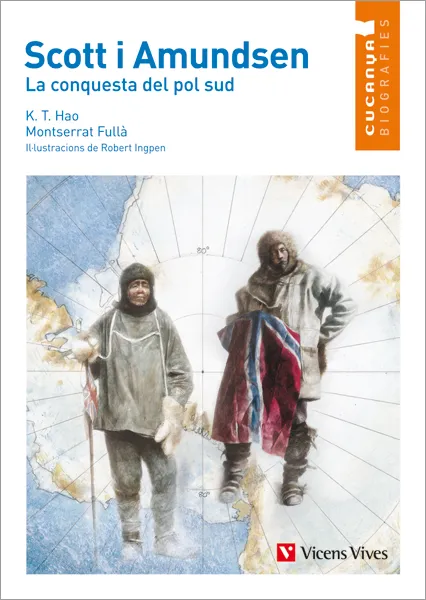 SCOTT I AMUNDSEN -LA CONQUESTA DEL POL SUD-