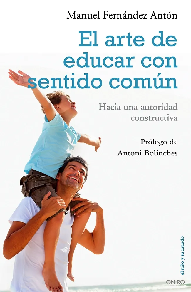 ARTE DE EDUCAR CON SENTIDO COMUN,EL