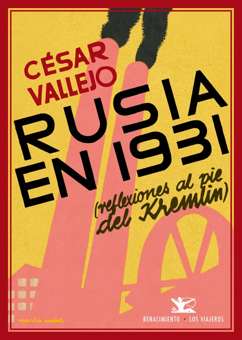 RUSIA EN 1931 -REFLEXIONES AL PIE DEL KREMLIN-