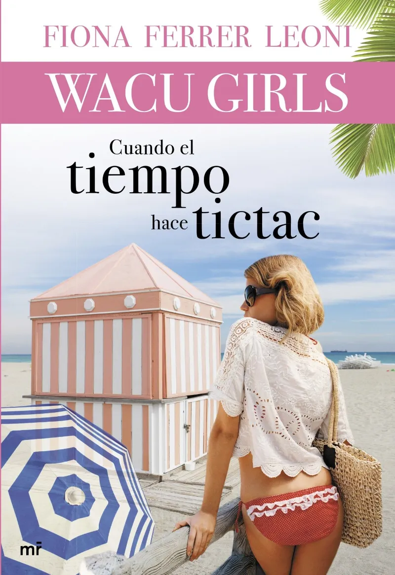 CUANDO EL TIEMPO HACE TICTAC -WACU GIRLS-