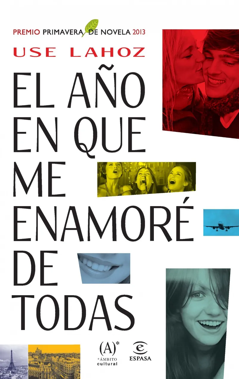 AÑO EN QUE ME ENAMORE DE TODAS,EL