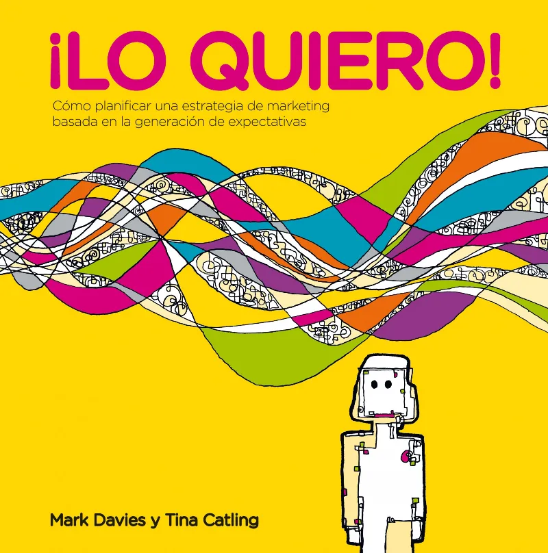 LO QUIERO -COMO PLANIFICAR UNA ESTRATEGIA DE