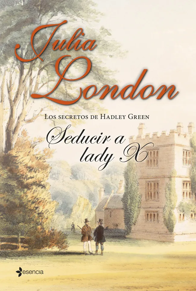 SECRETOS DE HADLEY GREEN, LOS -SEDUCIR A LADY