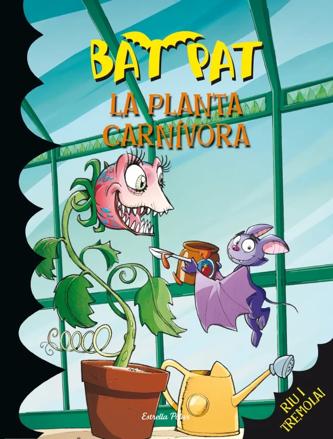 BAT PAT 25 -LA PLANTA CARNIVORA