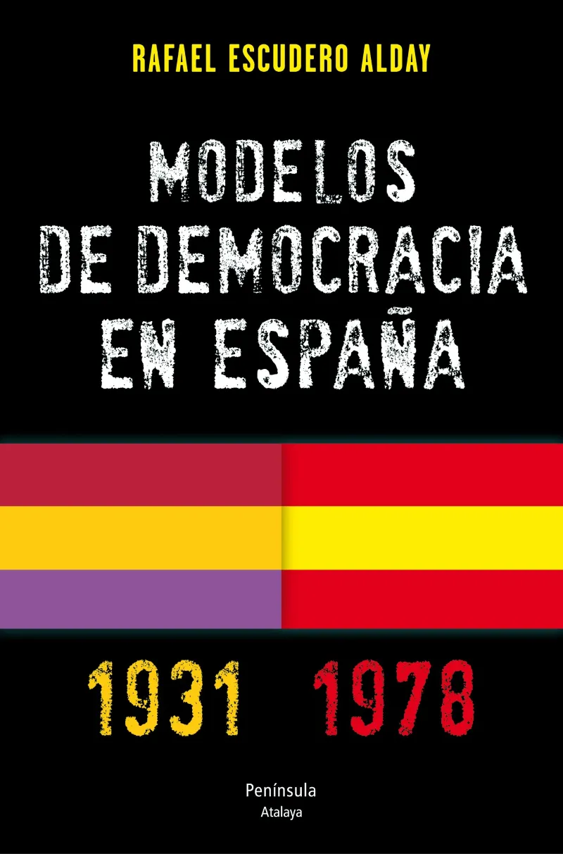 MODELOS DE DEMOCRACIA EN ESPAÑA 1931-1978