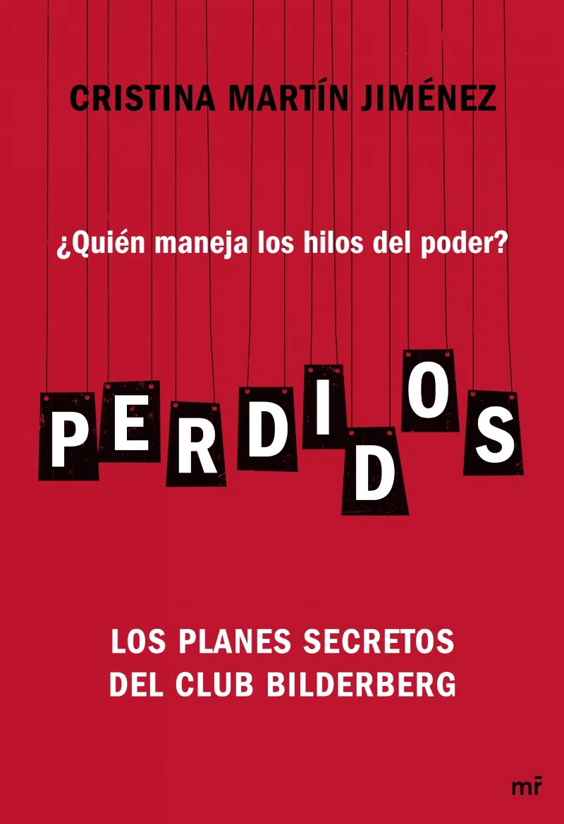 PERDIDOS -LOS PLANES SECRETOS DEL CLUB BILDERBERG