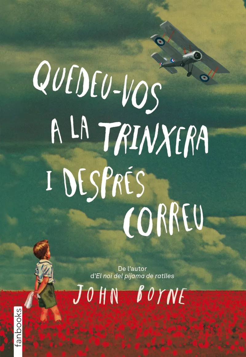 QUEDEU-VOS A LA TRINXERA I DESPRES CORREU