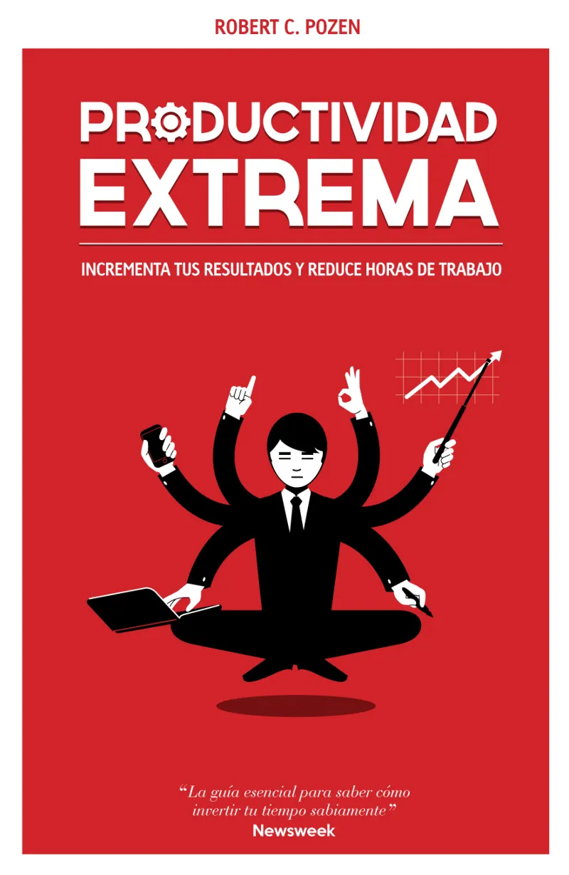 PRODUCTIVIDAD EXTREMA -POTENCIA TUS RESULTADOS Y