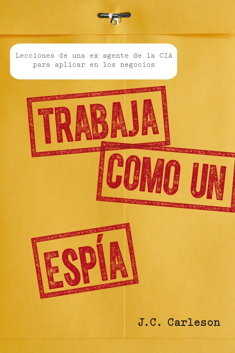 TRABAJA COMO UN ESPIA