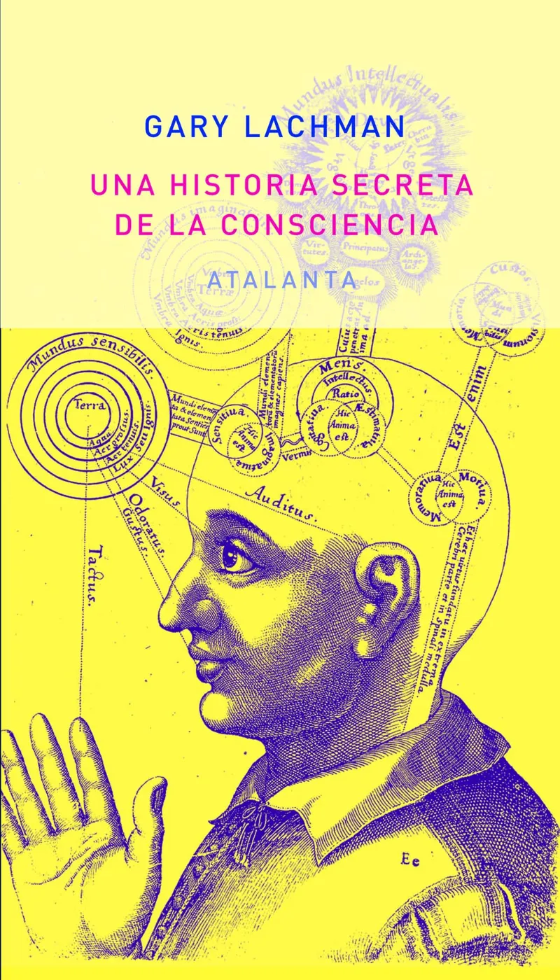 HISTORIA SECRETA DE LA CONSCIENCIA, UNA