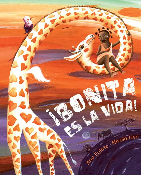 ­BONITA ES LA VIDA!