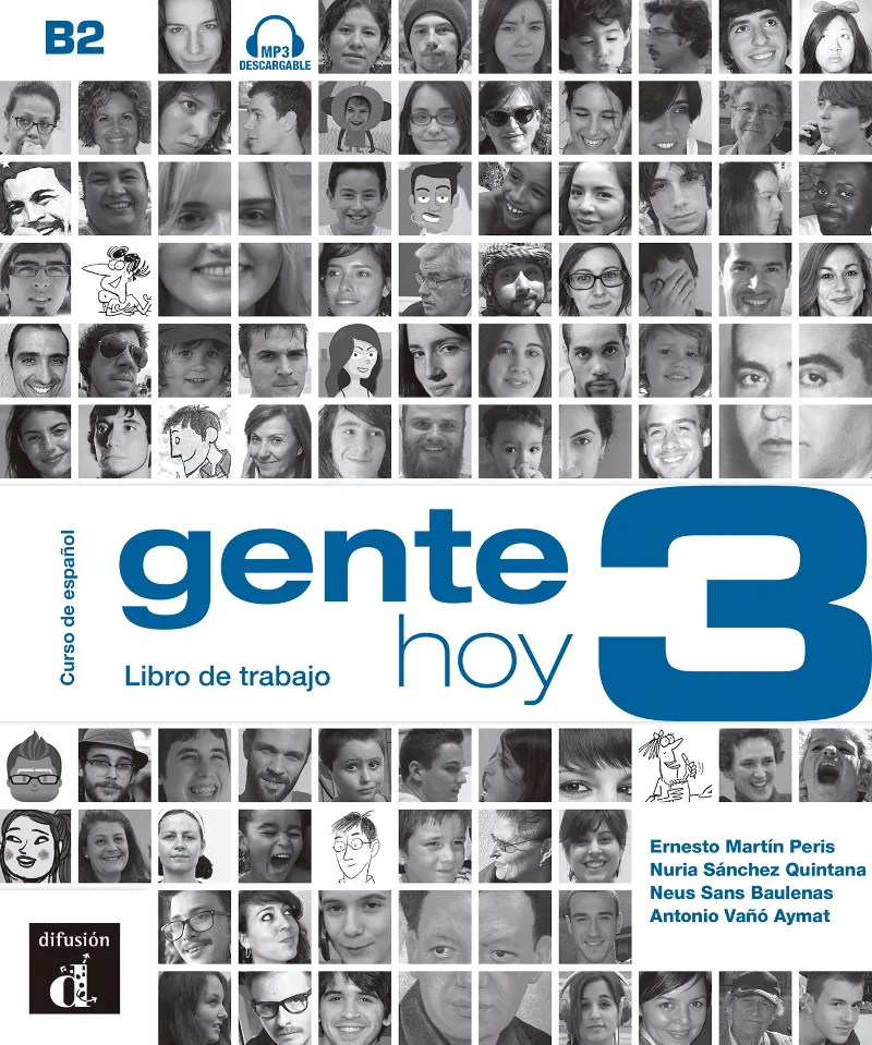 GENTE HOY 3 EJERCICIOS+CD B2
