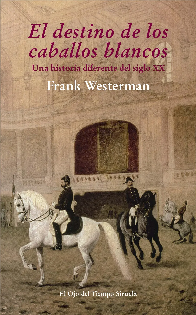 DESTINO DE LOS CABALLOS BLANCOS,EL