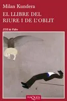LLIBRE DEL RIURE I DE L'OBLIT,EL
