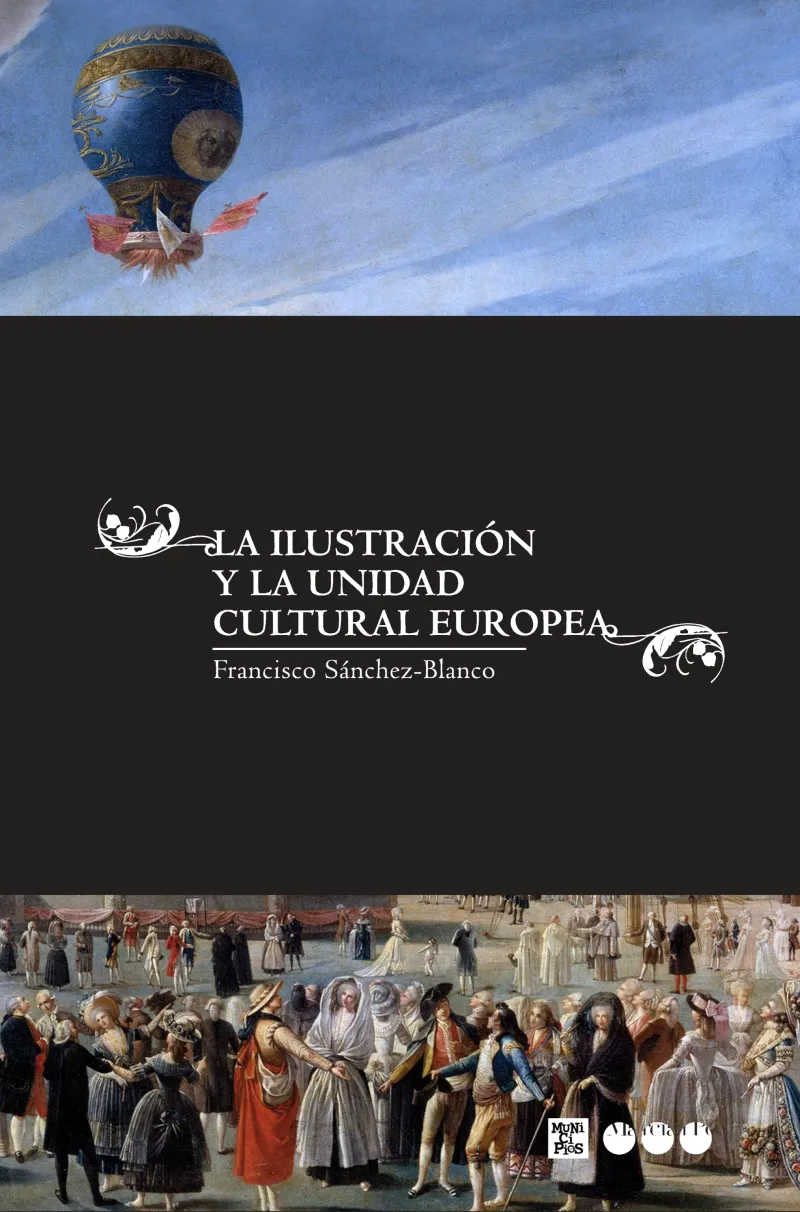 ILUSTRACION Y LA UNIDAD CULTURAL EUROPEA,LA