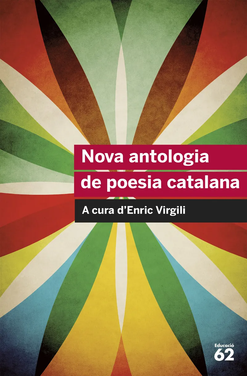 NOVA ANTOLOGIA DE POESIA CATALANA -INCLOU RECURS