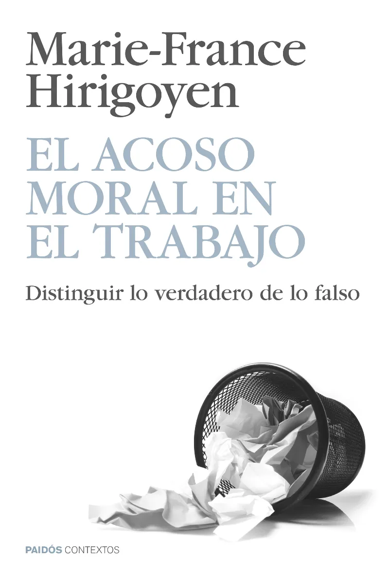 ACOSO MORAL EN EL TRABAJO, EL