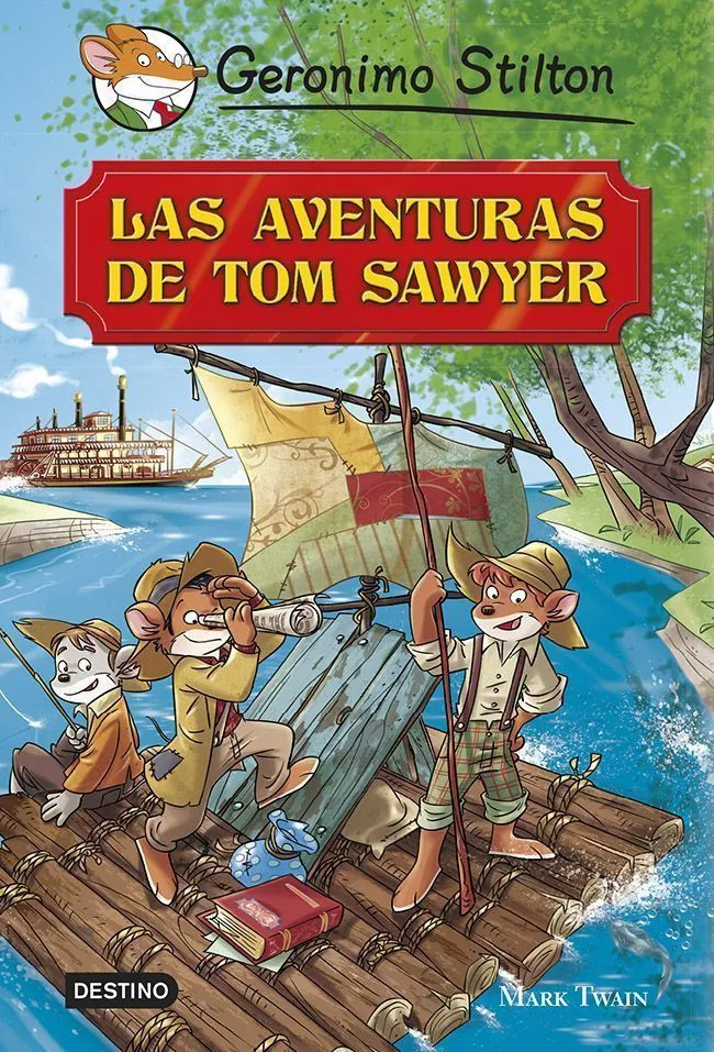 AVENTURAS DE TOM SAWYER,LAS -GERONIMO STILTON-
