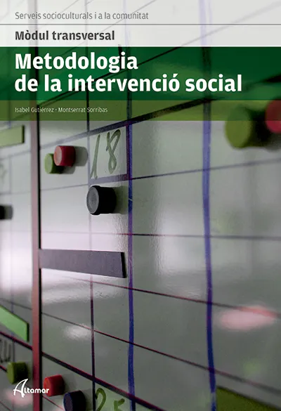 METODOLOGIA DE LA INTERVENCIO SOCIAL