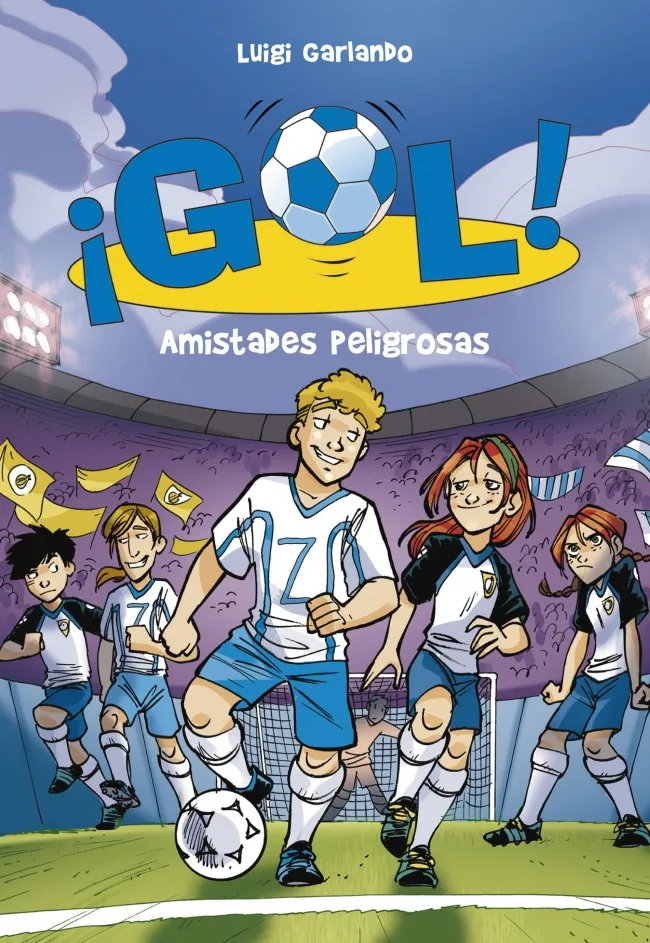 GOL 19 -AMISTADES PELIGROSAS-