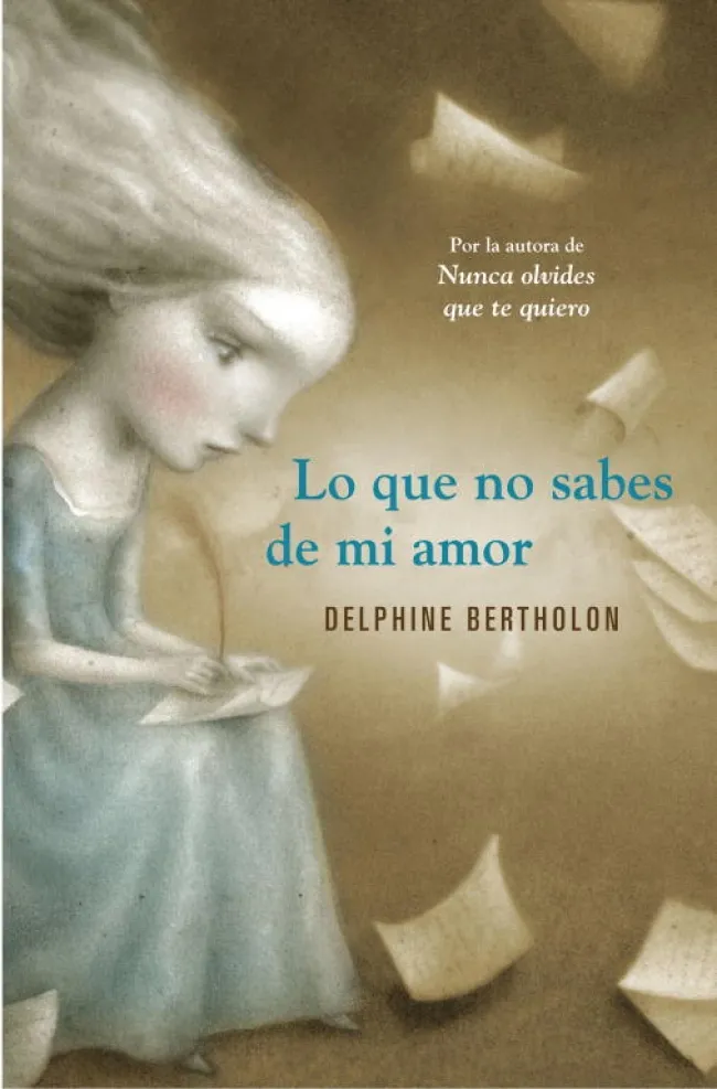 Lo que no sabes de mi amor