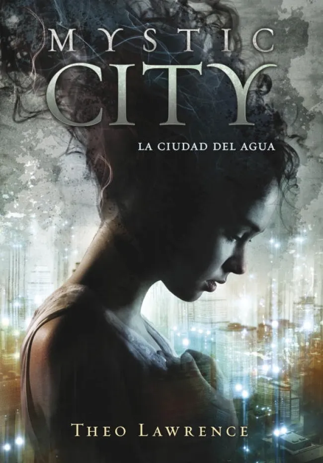 MYSTIC CITY -LA CIUDAD DEL AGUA-