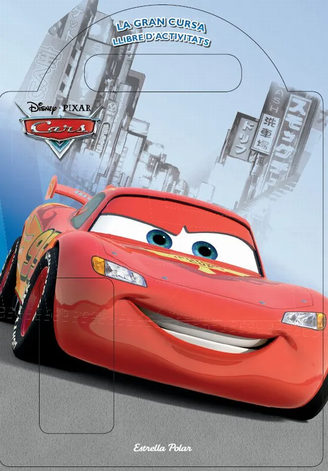 CARS LA GRAN CURSA -LLIBRE D'ACTIVITATS-