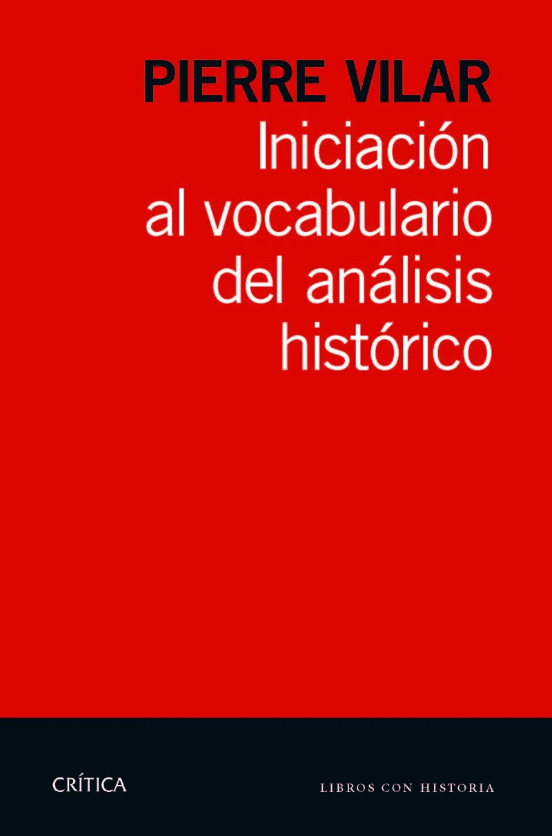 INICIACION AL VOCABULARIO DEL ANALISIS HISTORICO