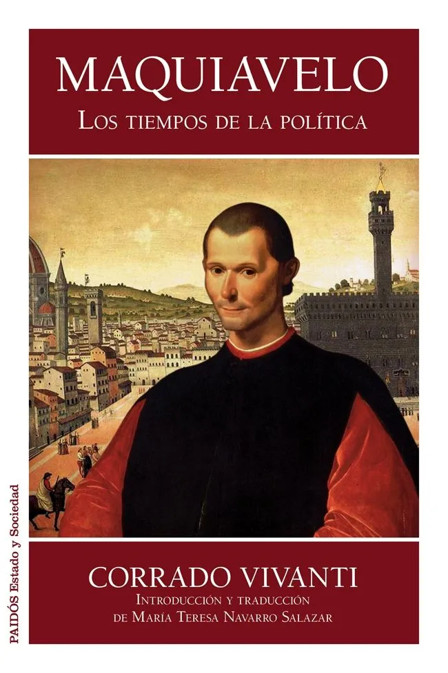 MAQUIAVELO LOS TIEMPOS DE LA POLITICA