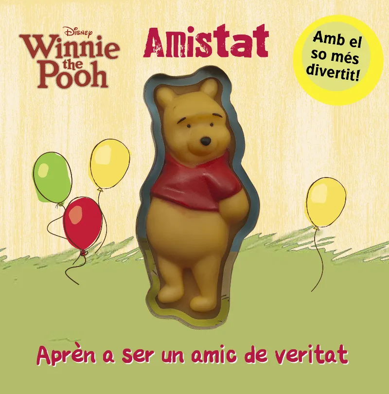WINNIE THE POOH -AMISTAT- AMB SOROLL