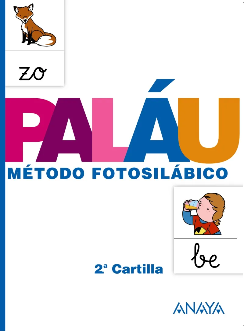 METODO FOTOSILABICO: 2.º CARTILLA.