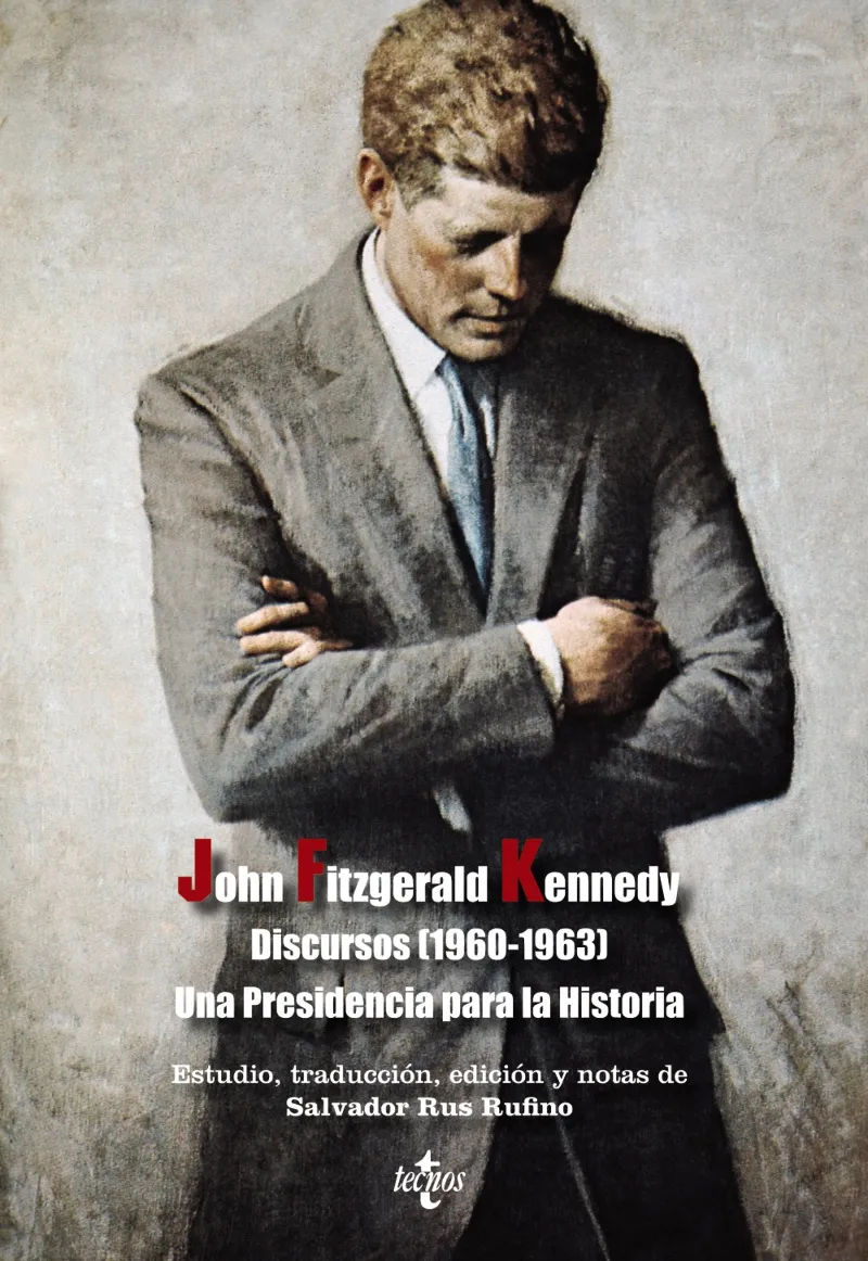 JOHN FITGERALD KENNEDY DISCURSOS 1960-1963