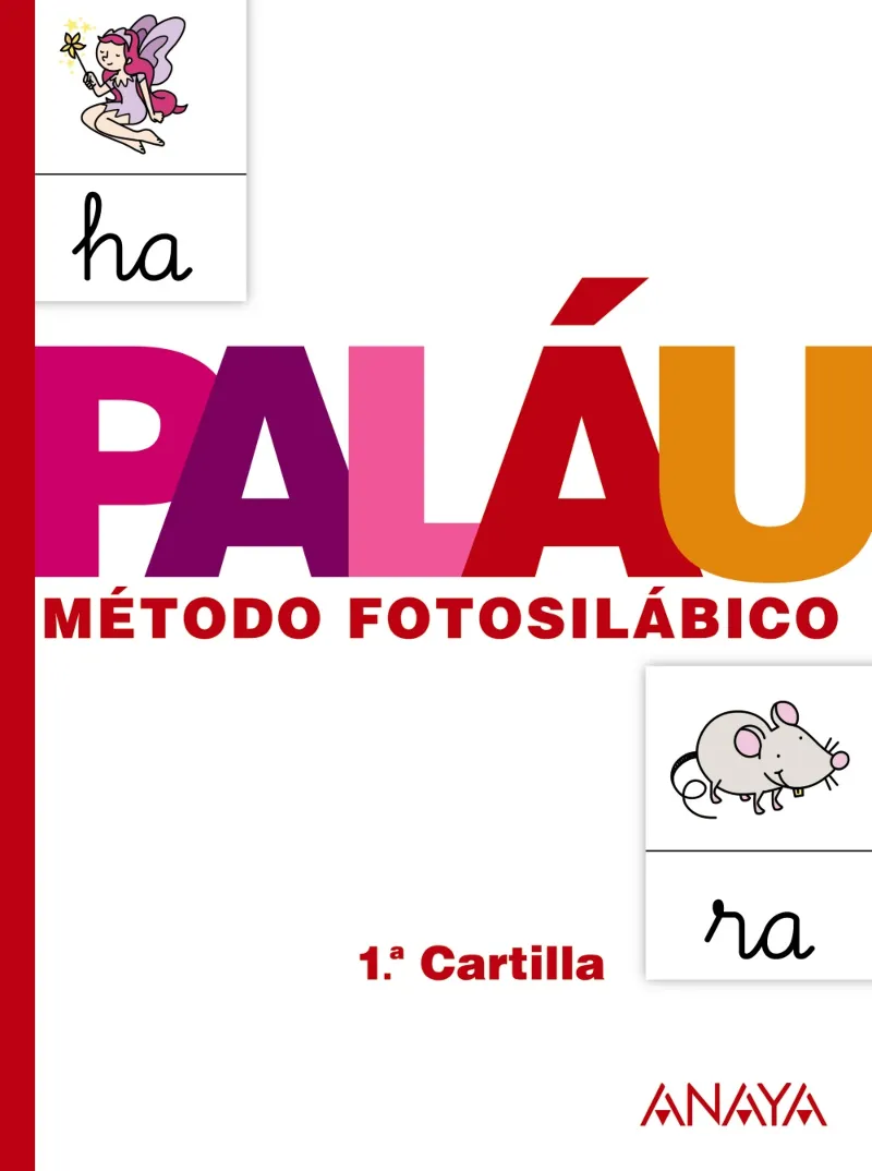 METODO FOTOSILABICO: 1.º CARTILLA.
