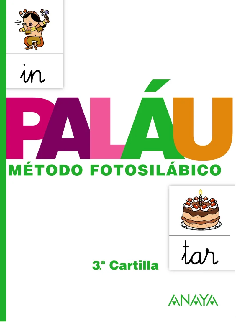 METODO FOTOSILABICO: 3.º CARTILLA.