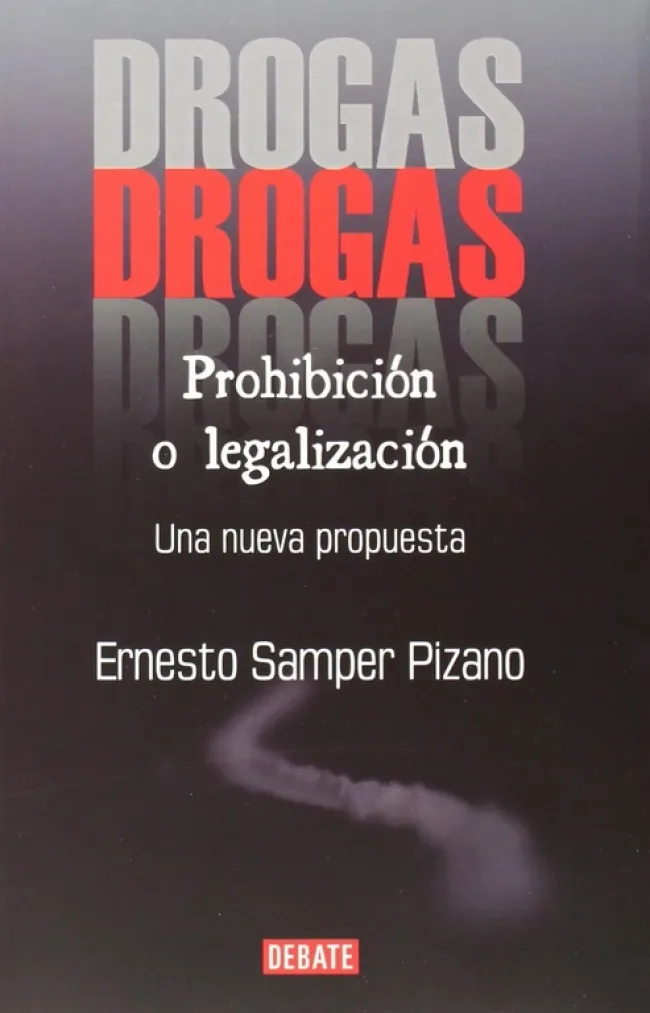 DROGAS -PROHIBICION O LEGALIZACION-