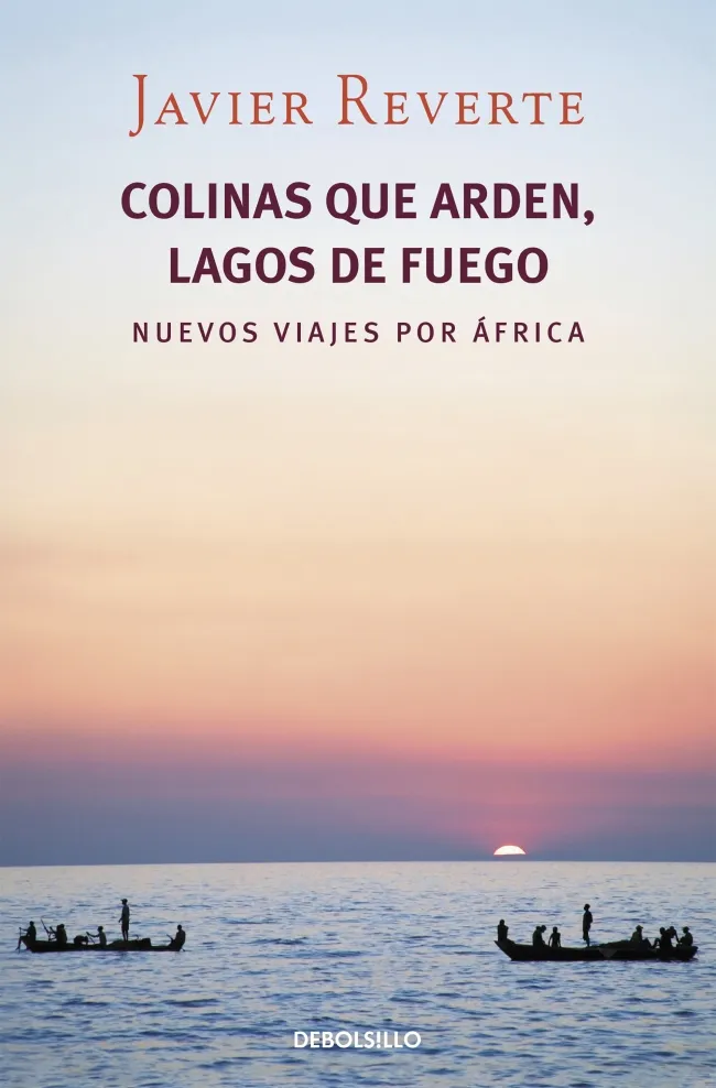 Colinas que arden, lagos de fuego