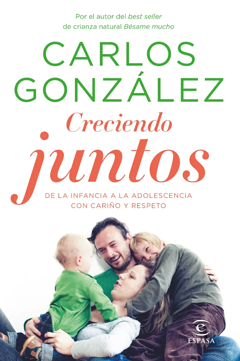 CRECIENDO JUNTOS -DE LA INFANCIA A LA