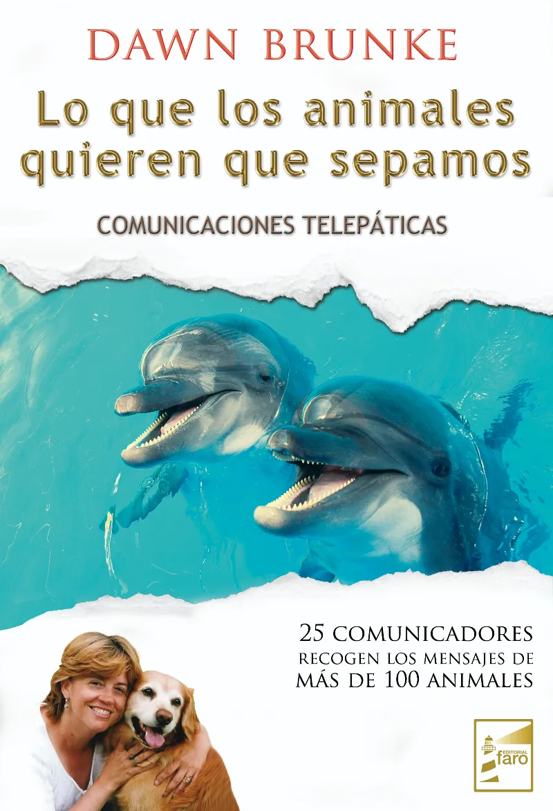 LO QUE LOS ANIMALES QUIEREN QUE SEPAMOS